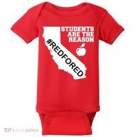 Students Are The Reason Red For Ed California Teacher Baby Bodysuit thumb 0
