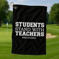 Students Stand With Teachers #RedForEd Golf Towel thumb 1