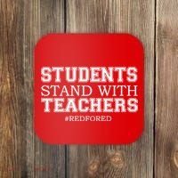 Students Stand With Teachers #RedForEd Coaster thumb 0
