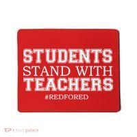 Students Stand With Teachers #RedForEd Mousepad thumb 0