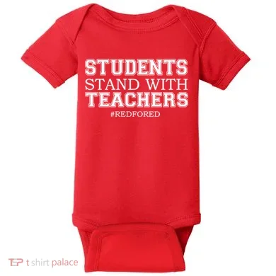 Students Stand With Teachers #RedForEd Baby Bodysuit