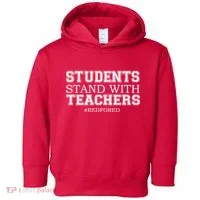 Students Stand With Teachers #RedForEd Toddler Hoodie thumb 0