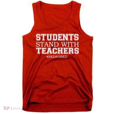Students Stand With Teachers #RedForEd Tank Top