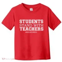 Students Stand With Teachers #RedForEd Toddler T-Shirt thumb 0
