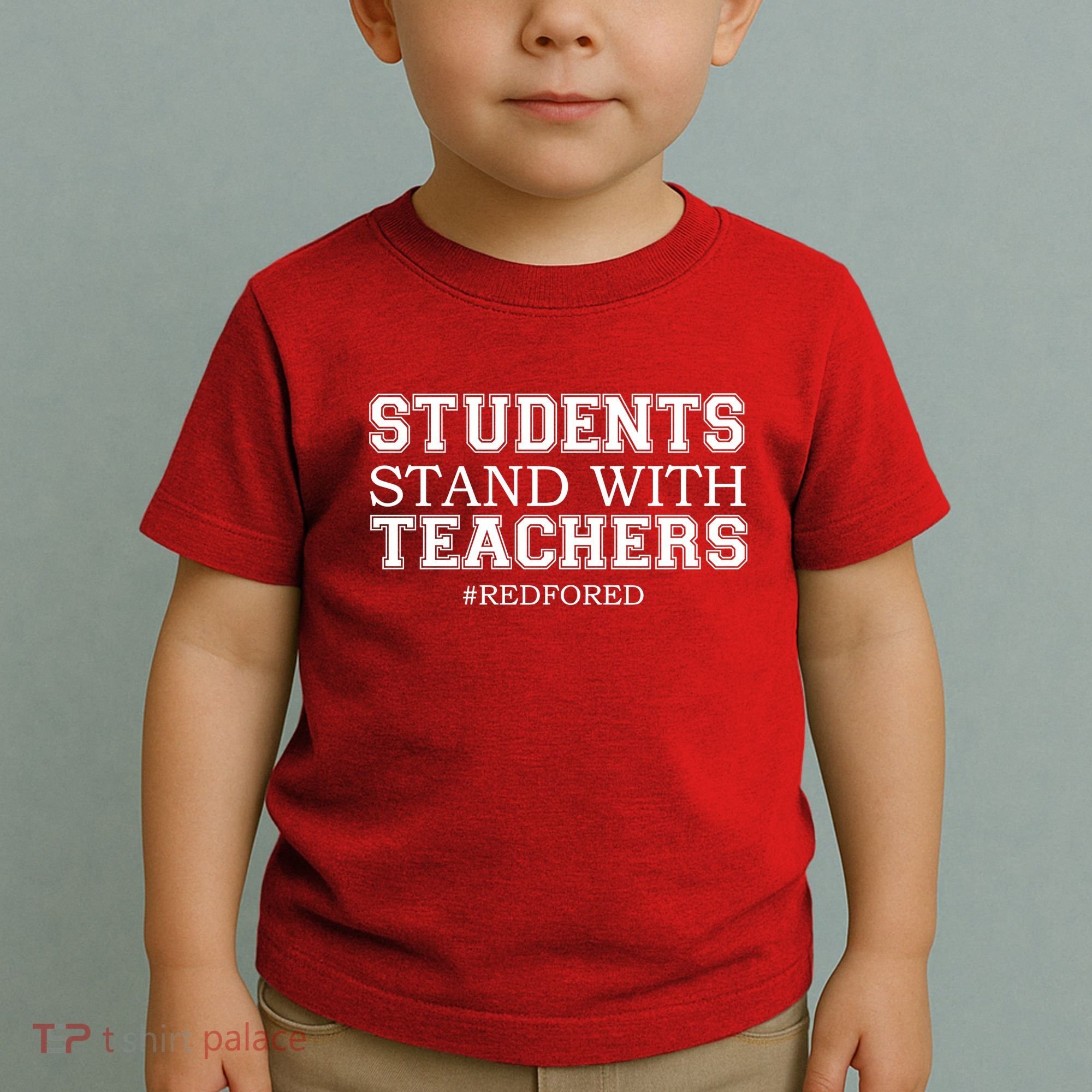 Students Stand With Teachers #RedForEd Toddler T-Shirt