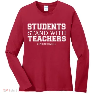 Students Stand With Teachers #RedForEd Women's Long Sleeve Shirt