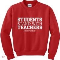 Students Stand With Teachers #RedForEd Kids Sweatshirt thumb 0