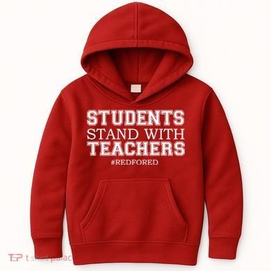Students Stand With Teachers #RedForEd Kids Hoodie