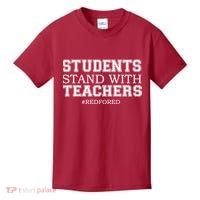 Students Stand With Teachers #RedForEd Kids T-Shirt thumb 0