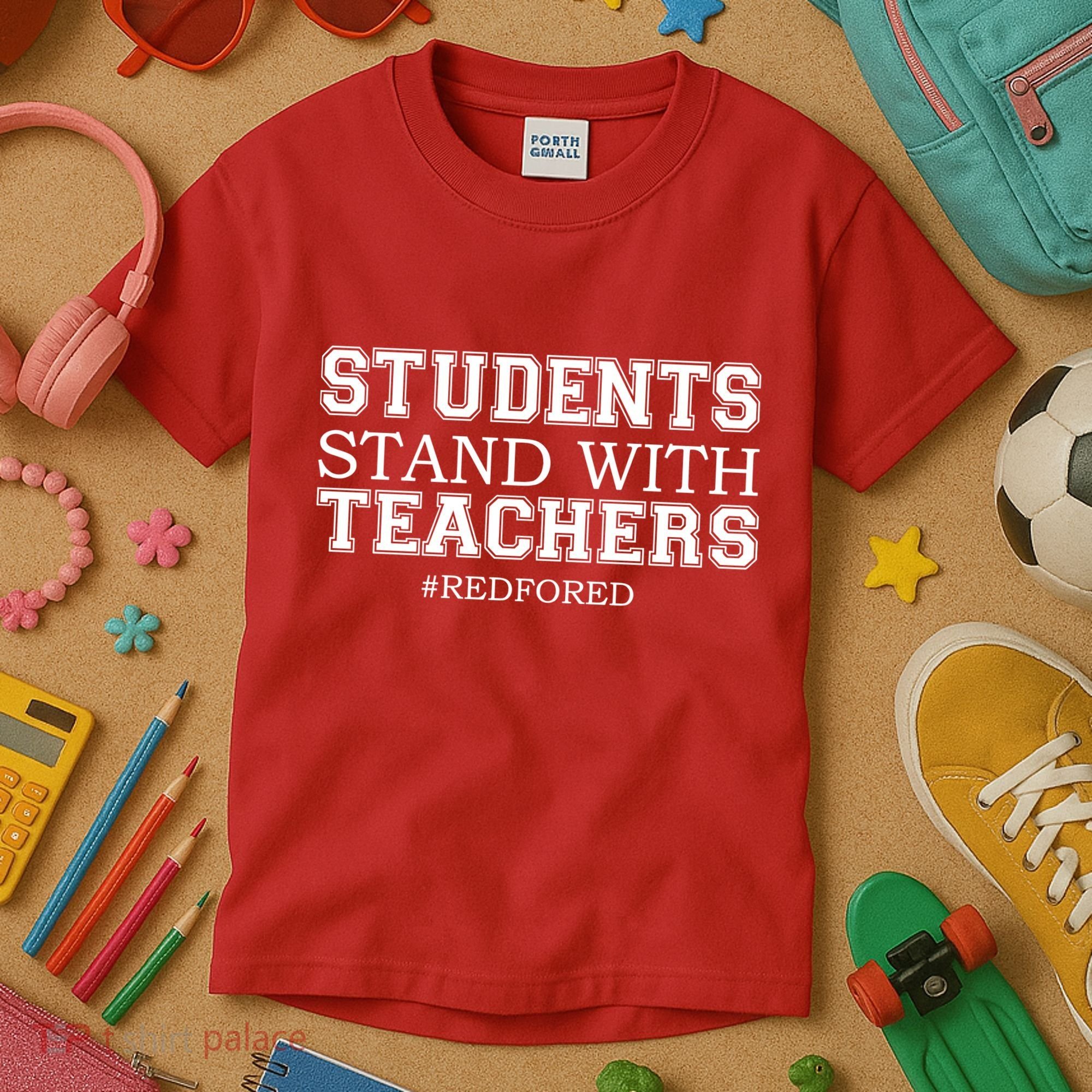Students Stand With Teachers #RedForEd Kids T-Shirt
