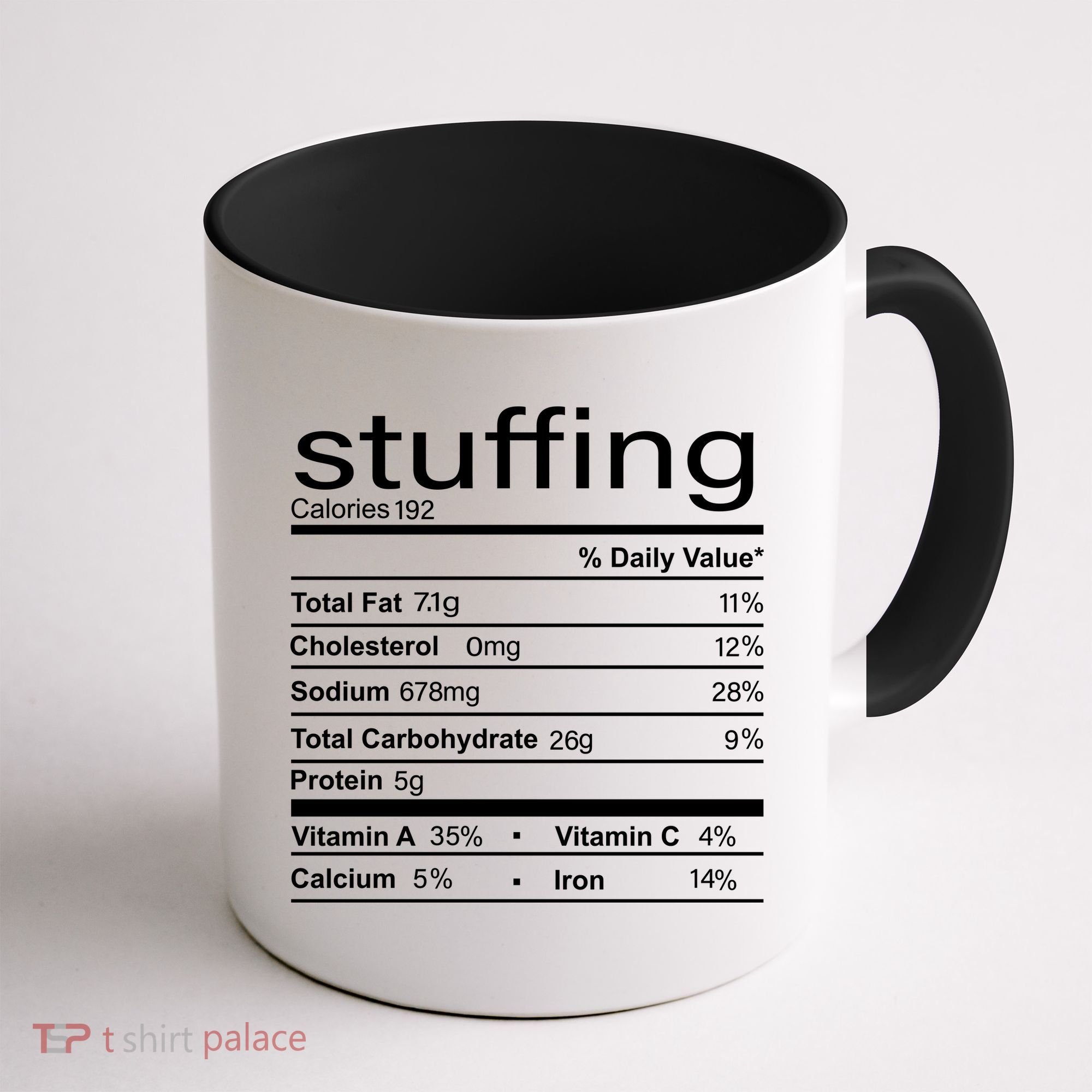 Stuffing Nutritional Facts Funny Thanksgiving Coffee Mug