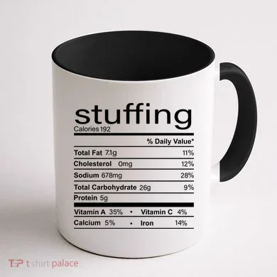 Stuffing Nutritional Facts Funny Thanksgiving Coffee Mug back