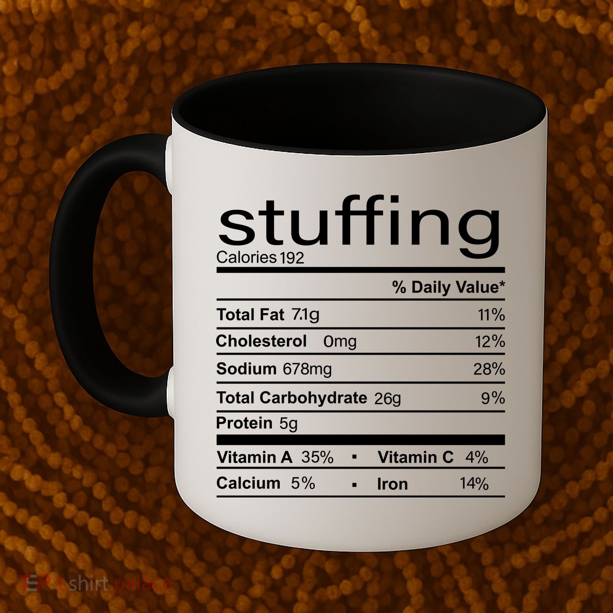 Stuffing Nutritional Facts Funny Thanksgiving Coffee Mug
