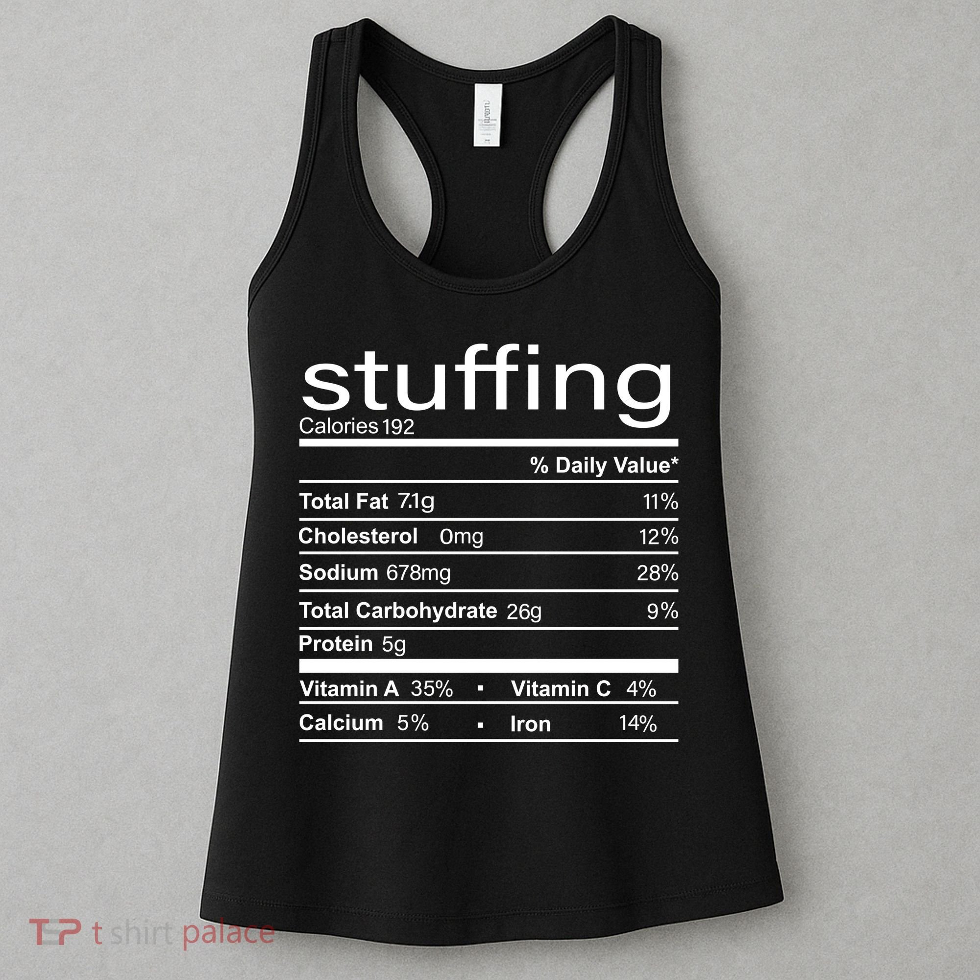 Stuffing Nutritional Facts Funny Thanksgiving Women's Tank Top