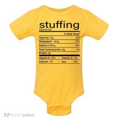 Stuffing Nutritional Facts Funny Thanksgiving Baby Bodysuit