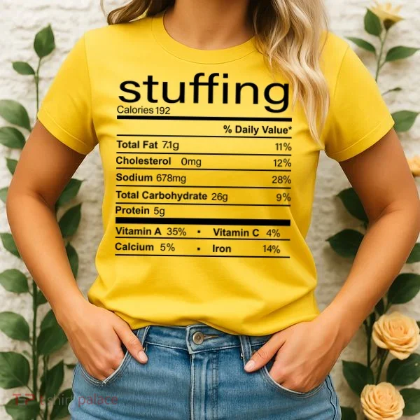 Stuffing Nutritional Facts Funny Thanksgiving Women's T-Shirt