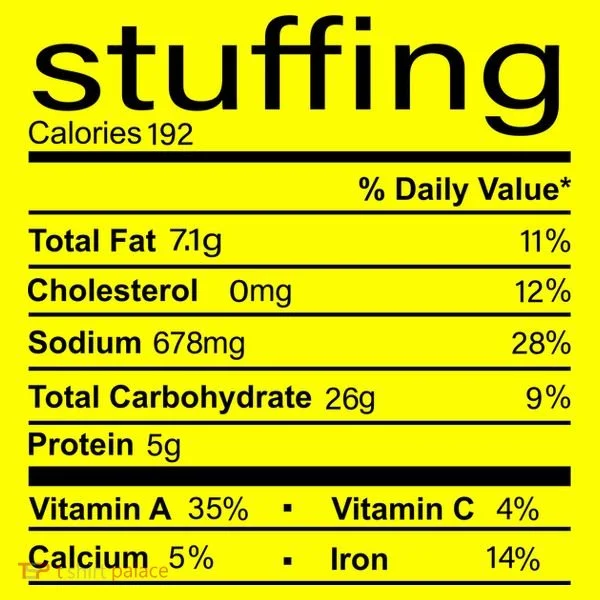 Stuffing Nutritional Facts Funny Thanksgiving Women's T-Shirt