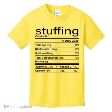 Stuffing Nutritional Facts Funny Thanksgiving Kids T-Shirt