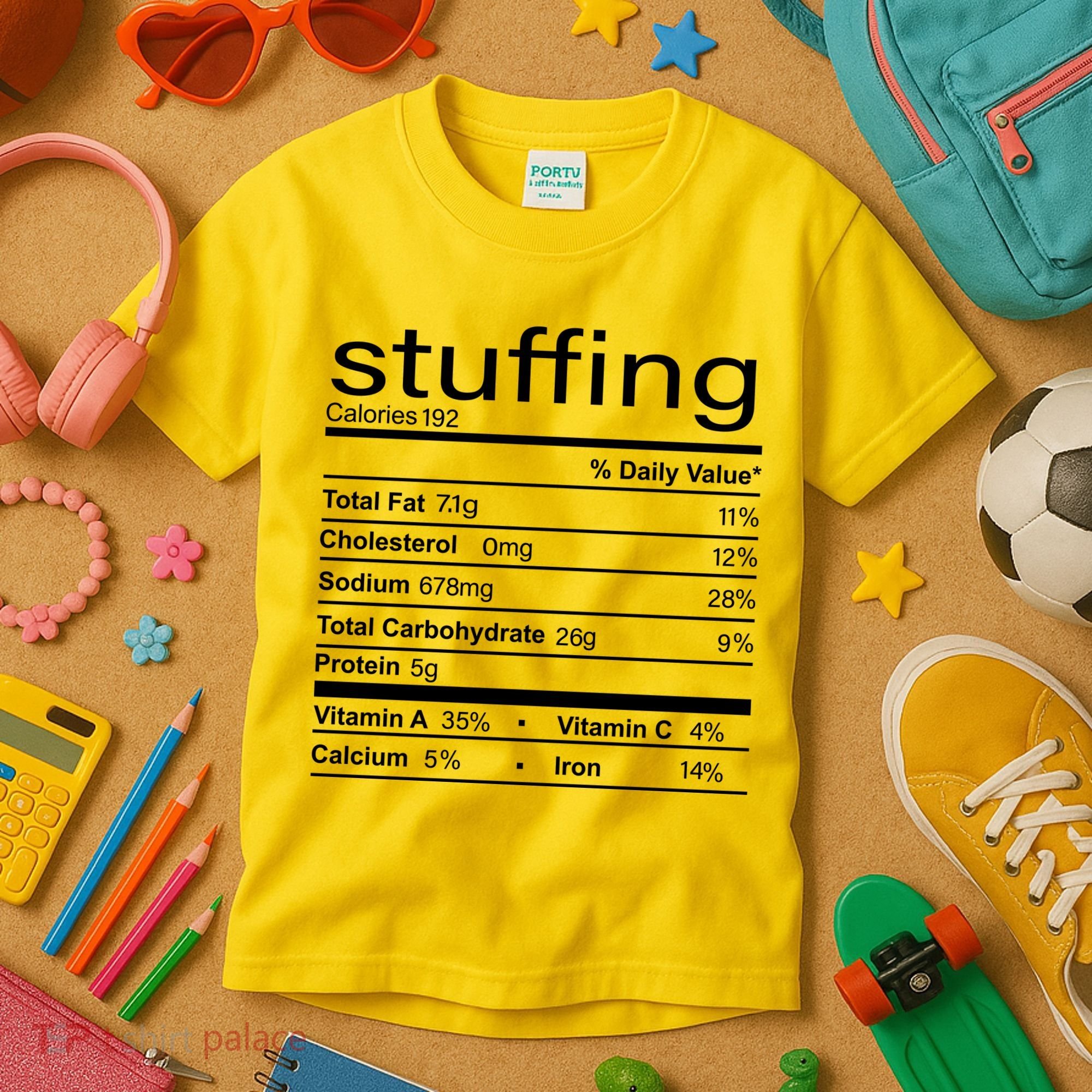 Stuffing Nutritional Facts Funny Thanksgiving Kids T-Shirt