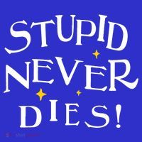Stupid Never Dies Kids Sweatshirt thumb 2
