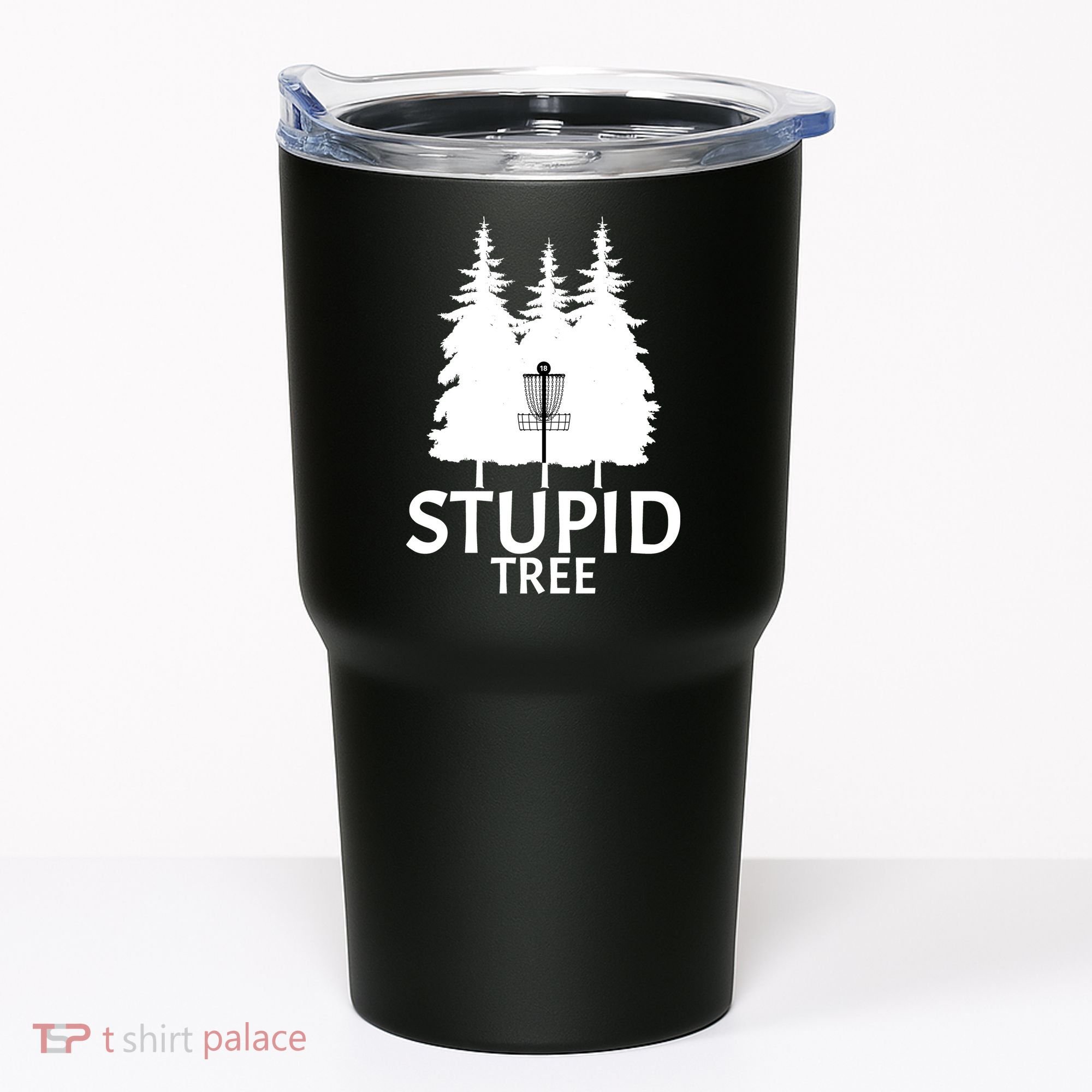 Stupid Tree Disc Golf Tumbler