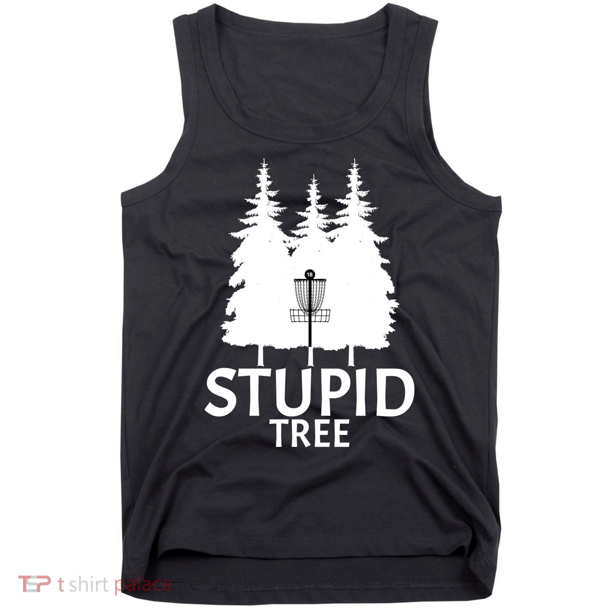 Stupid Tree Disc Golf Tank Top