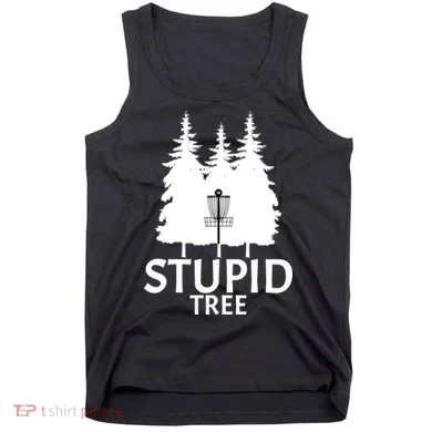 Stupid Tree Disc Golf Tank Top