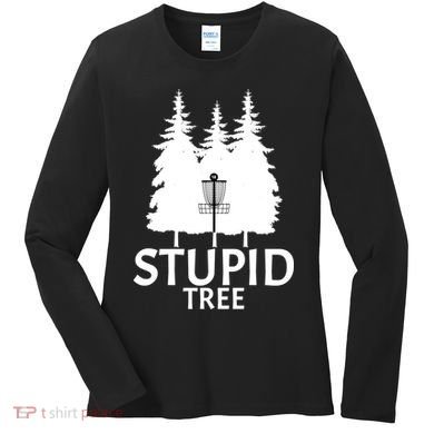 Stupid Tree Disc Golf Women's Long Sleeve Shirt