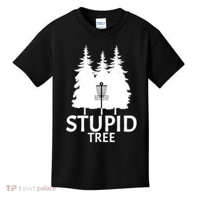 Stupid Tree Disc Golf Kids T-Shirt