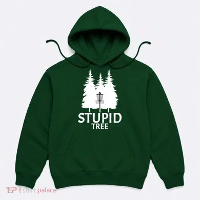 Stupid Tree Disc Golf Hoodie
