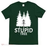 Stupid Tree Disc Golf T-Shirt thumb 0