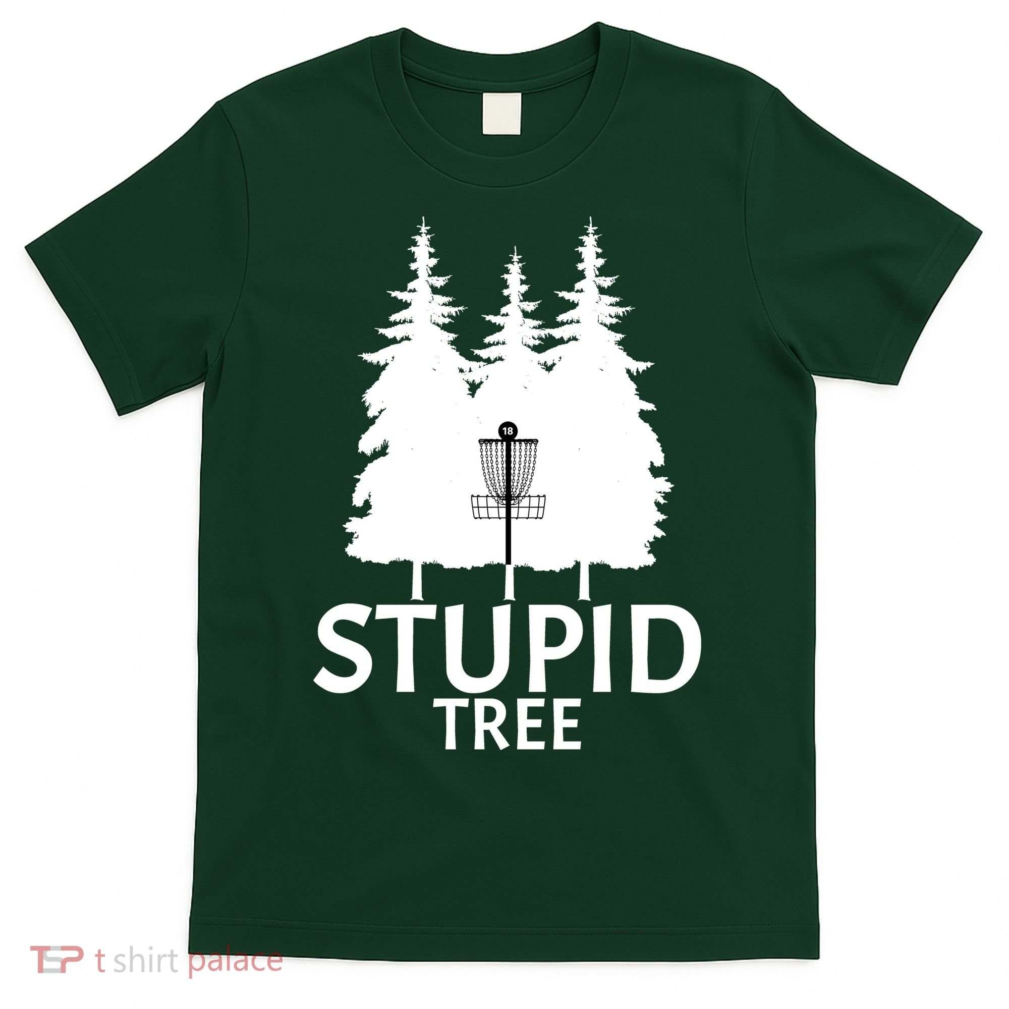 Stupid Tree Disc Golf T-Shirt