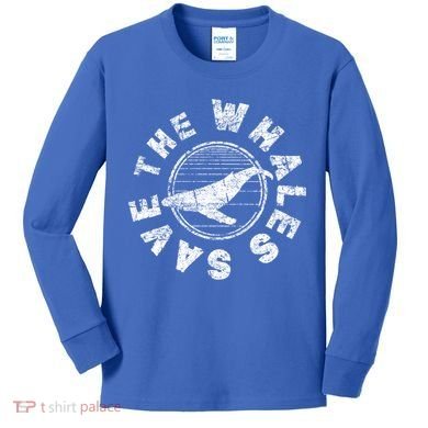 Save The Whales 80s Retro Ocean Conservation Vintage Gift Kids Long Sleeve Shirt