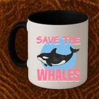Save The Whales Climate Change Awareness Orca Whale Meaningful Gift Coffee Mug thumb 2