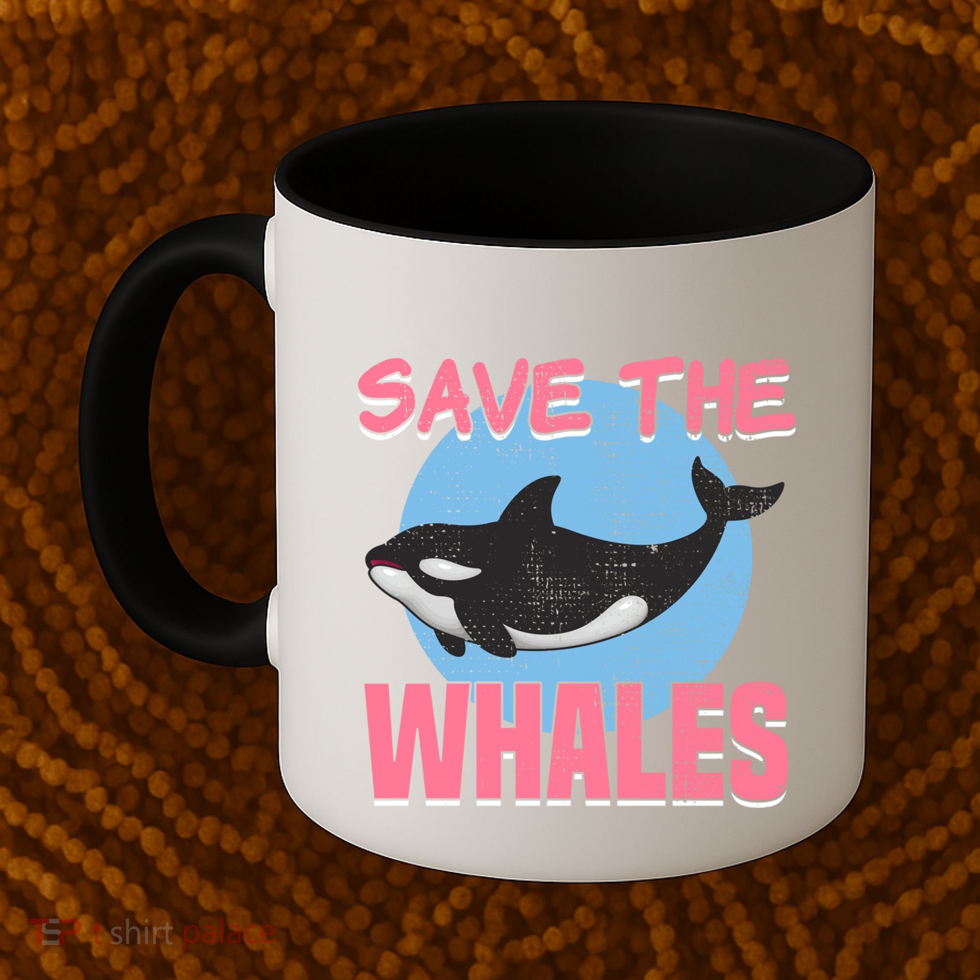 Save The Whales Climate Change Awareness Orca Whale Meaningful Gift Coffee Mug