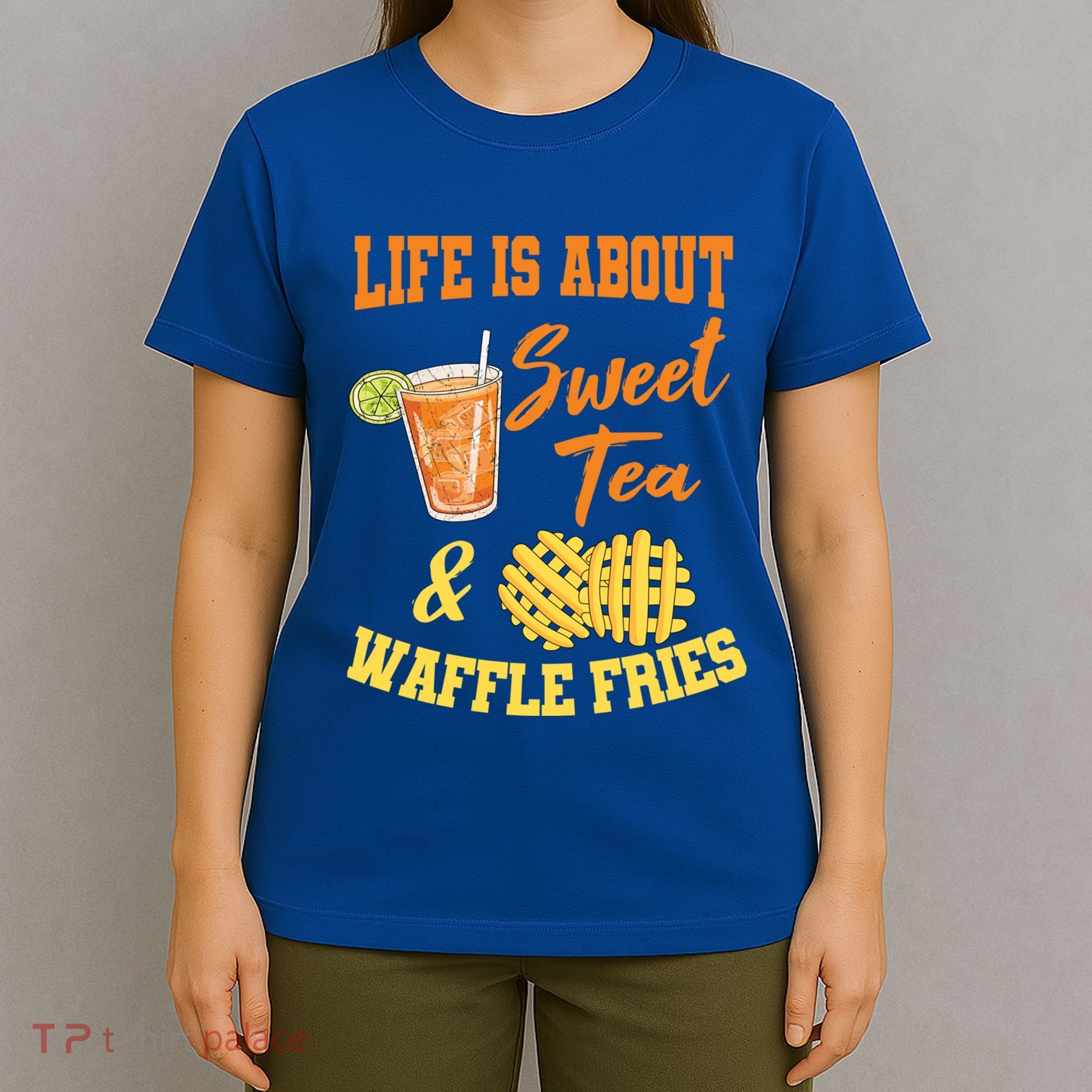 Sweet Tea Waffle Fries Enthusiast Sugar Iced Refresht Gift T-Shirt