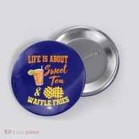 Sweet Tea Waffle Fries Enthusiast Sugar Iced Refresht Gift Button thumb 0