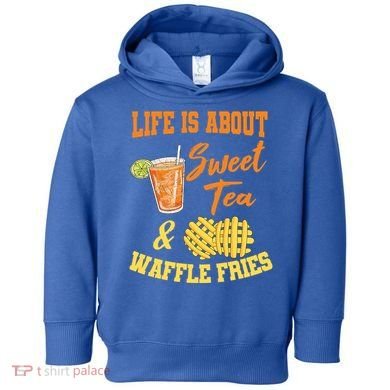 Sweet Tea Waffle Fries Enthusiast Sugar Iced Refresht Gift Toddler Hoodie