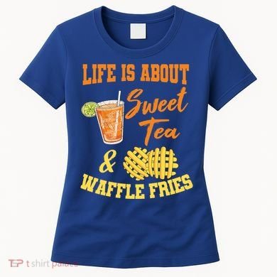 Sweet Tea Waffle Fries Enthusiast Sugar Iced Refresht Gift Women's T-Shirt