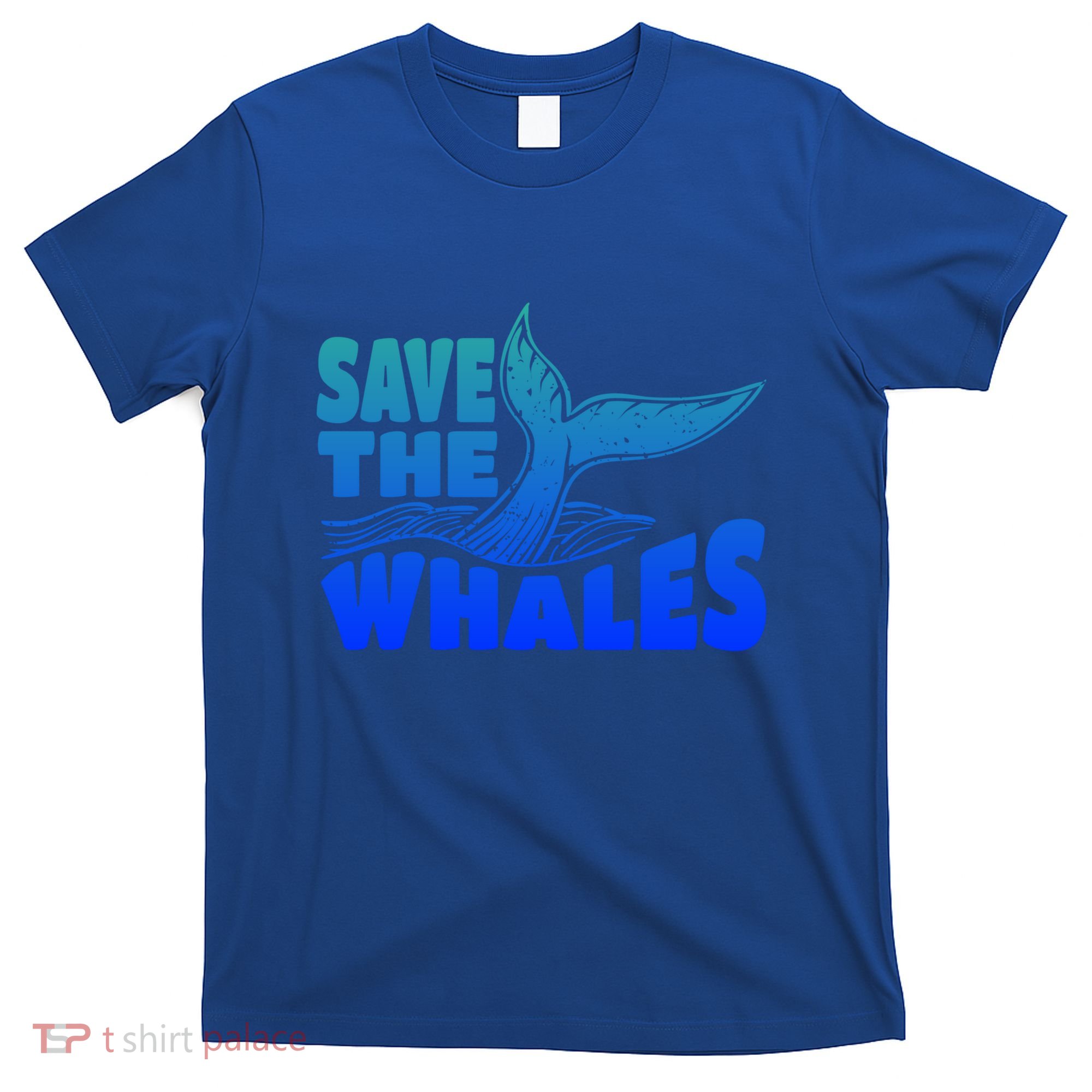 Save The Whales Protect The Ocean Activist Environtalist Great Gift T-Shirt