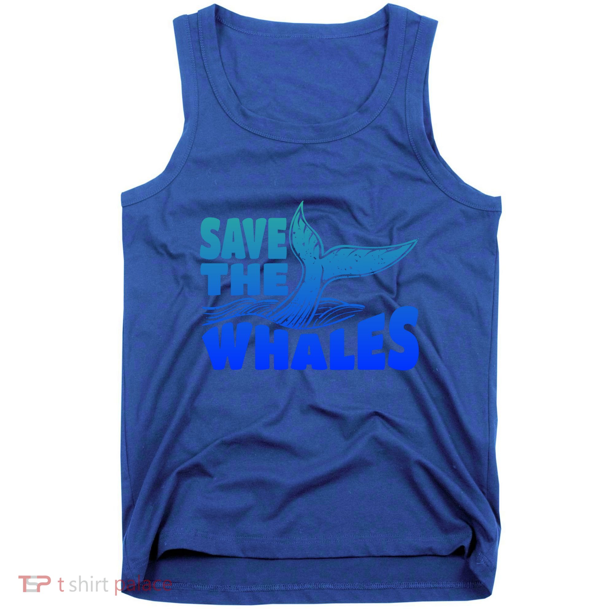 Save The Whales Protect The Ocean Activist Environtalist Great Gift Tank Top