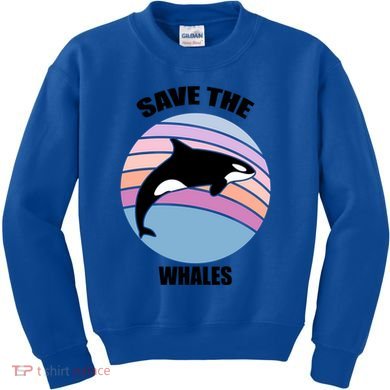 Save The Whales Gift Kids Sweatshirt