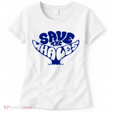 Save The Whales Women's T-Shirt
