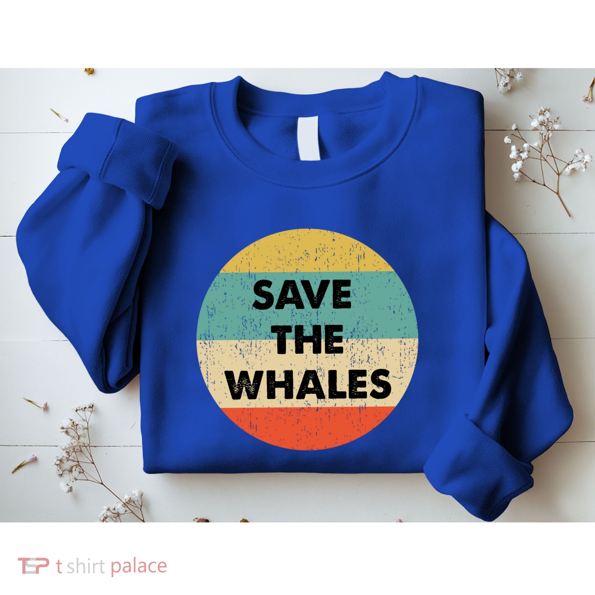 Save The Whales Great Gift Sweatshirt