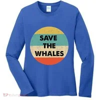 Save The Whales Great Gift Women's Long Sleeve Shirt thumb 0