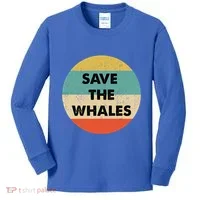 Save The Whales Great Gift Kids Long Sleeve Shirt thumb 0