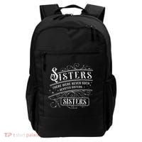 Sisters There Were Never Such Devoted Sisters Christmas Backpack thumb 0
