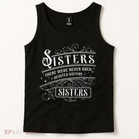 Sisters There Were Never Such Devoted Sisters Christmas Tank Top thumb 2