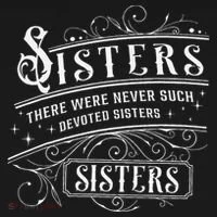 Sisters There Were Never Such Devoted Sisters Christmas Women's T-Shirt thumb 6