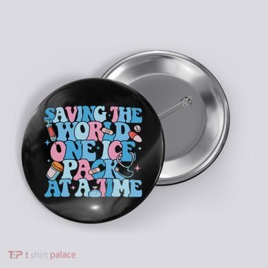 Saving The World One Ice Pack At A Time Button